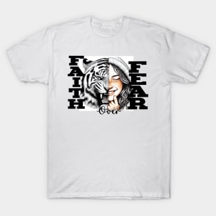 Faith over fear T-Shirt